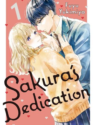 cover image of Sakura's Dedication, Volume 1